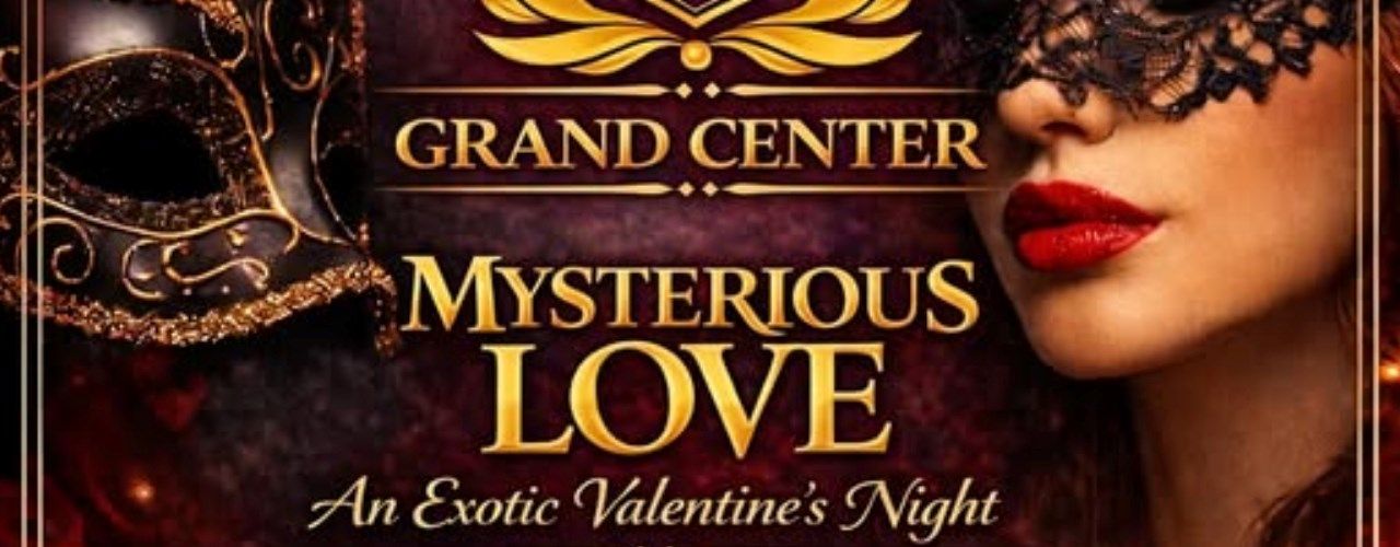 Mysterious Love - An Exotic Valentine’s Night