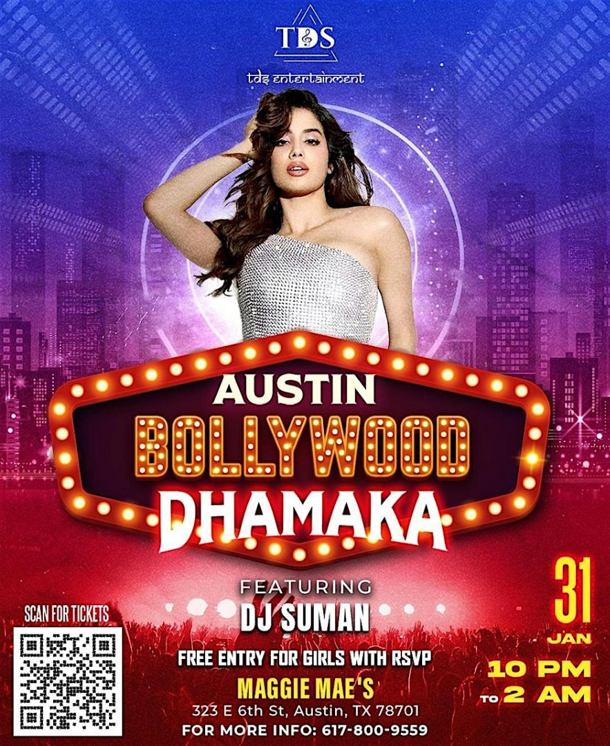 Bollywood Dhamaka on Austin's 6th Street